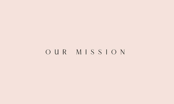 Our Mission