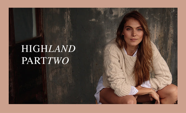 Highland AW 21 - Part Two